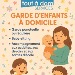 Garde d'enfants à domicile / baby-sitting